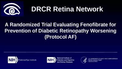 A Randomized Trial Evaluating Fenofibrate for Prevention of Diabetic Retinopathy Worsening