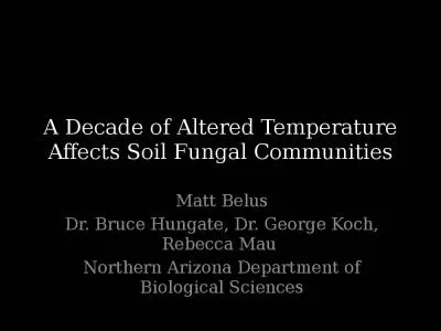 A Decade of Altered Temperature Affects Soil Fungal Communities