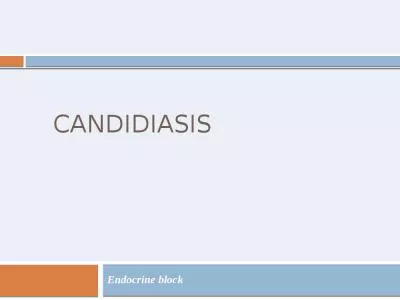 Candidiasis Endocrine block