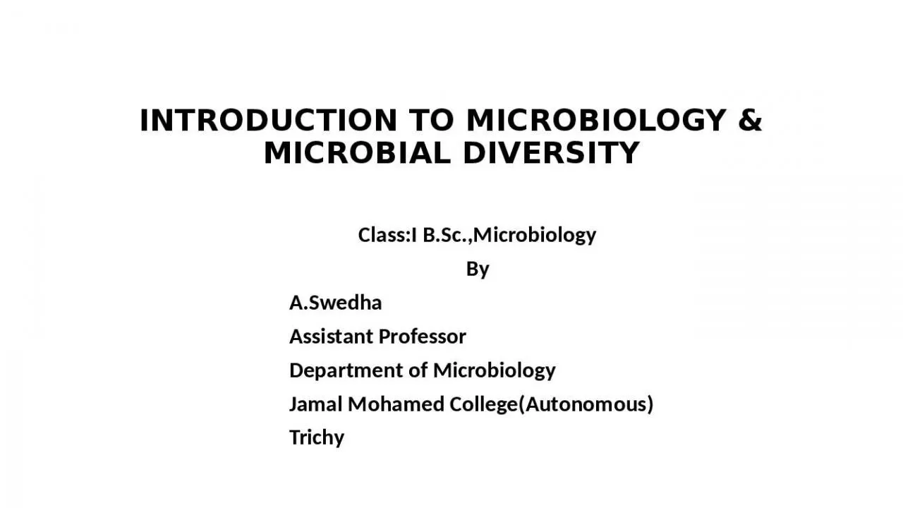 PPT-INTRODUCTION TO MICROBIOLOGY & MICROBIAL DIVERSITY