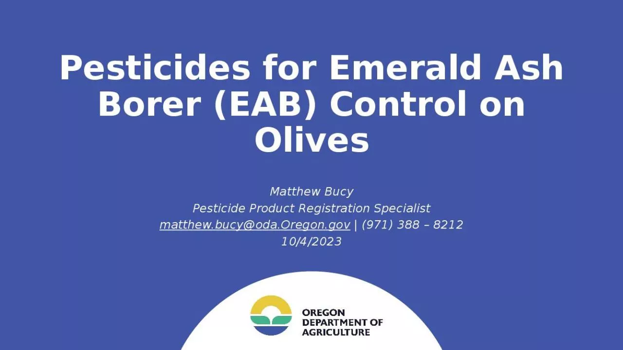 PPT-Pesticides for Emerald Ash Borer (EAB) Control on Olives