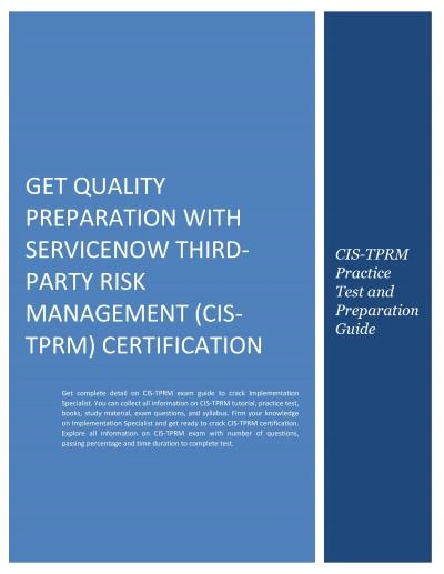 Get Quality Preparation with ServiceNow Third-party Risk Management (CIS-TPRM) Certification