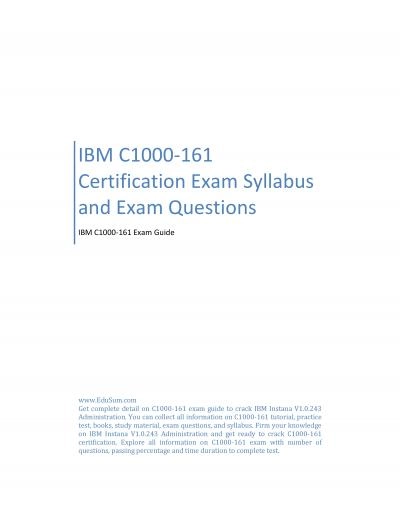 IBM C1000-161 Certification Exam Syllabus and Exam Questions