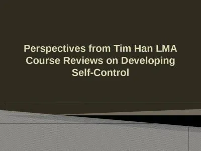 Perspectives from Tim Han LMA Course Reviews on Developing Self-Control 