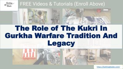 The Role of The Kukri In Gurkha Warfare Tradition And Legacy