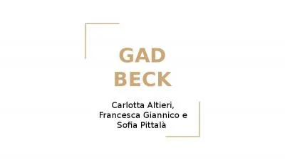 GAD BECK Carlotta Altieri, Francesca Giannico e Sofia Pittalà