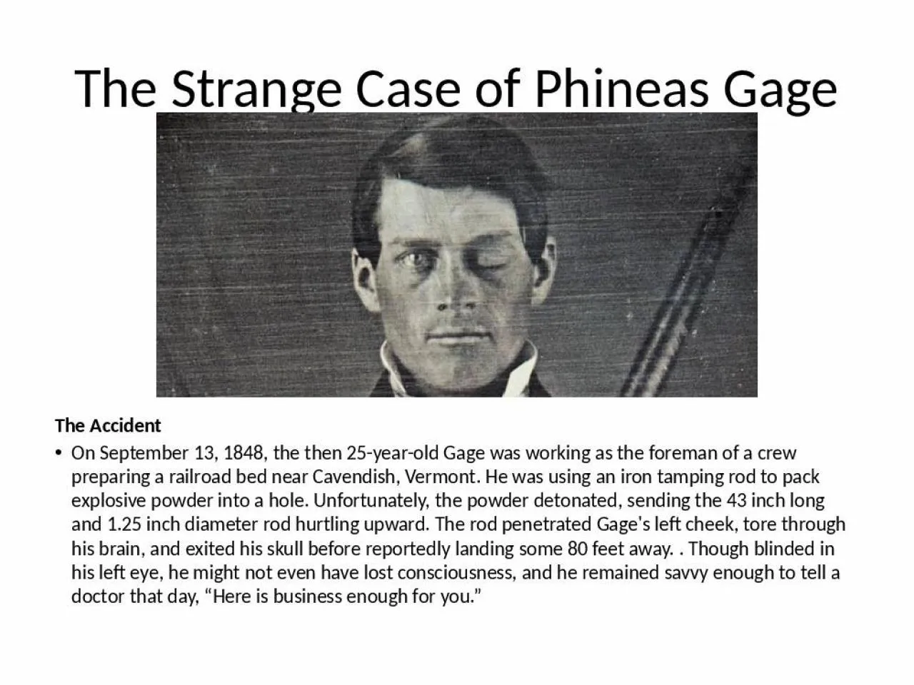 PPT-The Strange Case of Phineas Gage