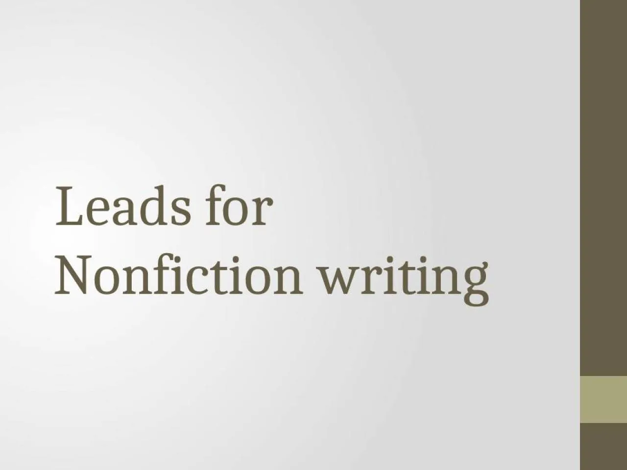 PPT-Leads for Nonfiction writing