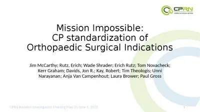 Mission Impossible: CP standardization of Orthopaedic Surgical Indications