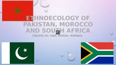 Ethnoecology  of Pakistan, Morocco and south Africa