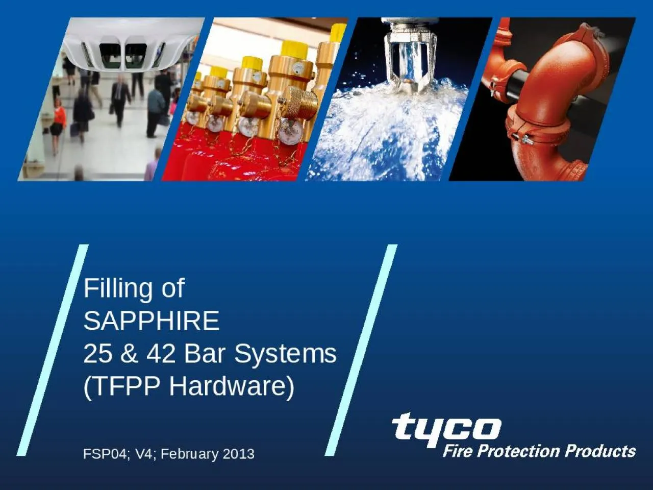 PPT-Filling of SAPPHIRE 25 & 42 Bar Systems