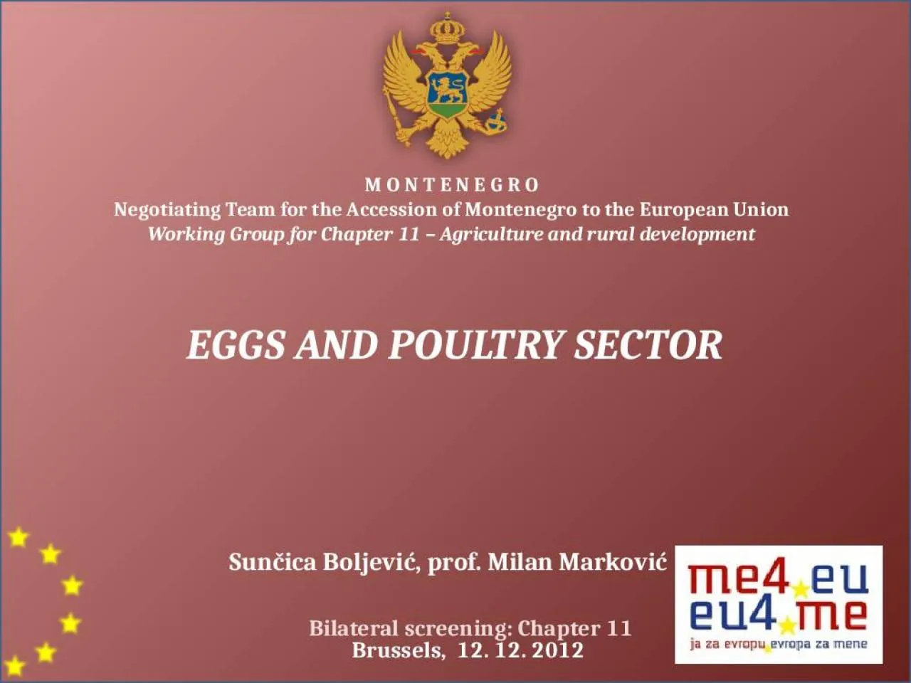 PPT-EGGS AND POULTRY SECTOR M O N T E N E G R O