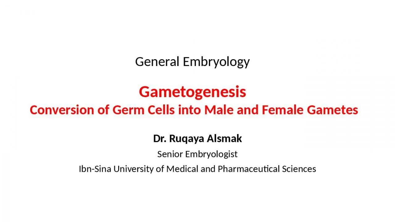 PPT-General Embryology Gametogenesis