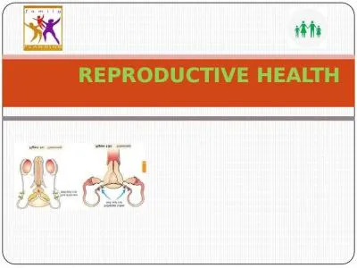 REPRODUCTIVE   HEALTH REPRODUCTIVE