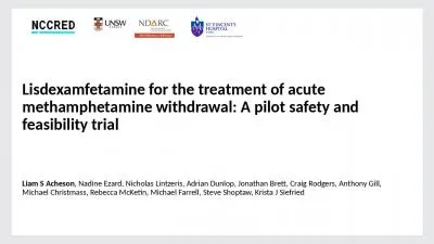 Lisdexamfetamine  for the treatment of acute methamphetamine withdrawal: A pilot safety and feasibi