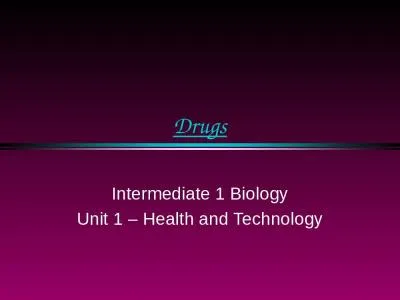 Drugs Intermediate 1 Biology