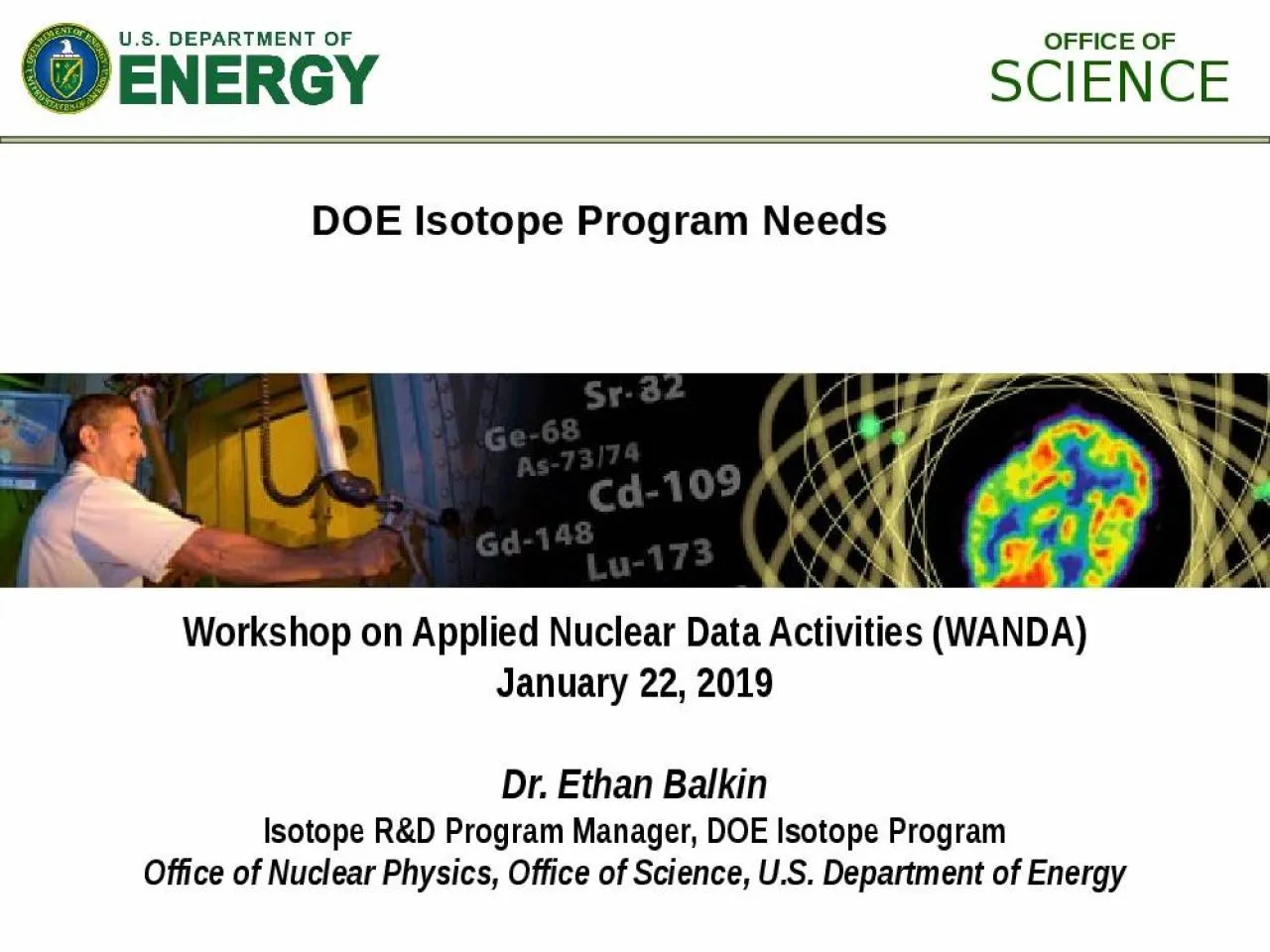 PPT-Workshop on Applied Nuclear Data Activities (WANDA)