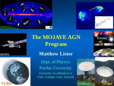 The MOJAVE AGN Program Dept. of Physics