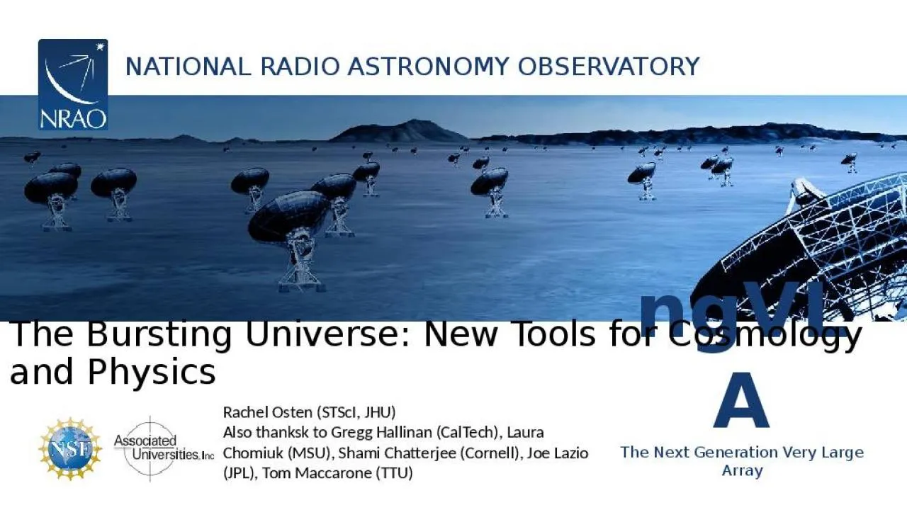 PPT-The Bursting Universe: New Tools for Cosmology and Physics