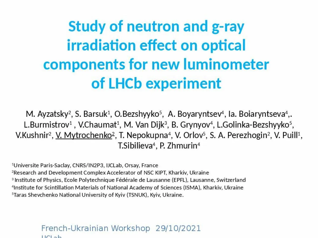 PPT-Study of neutron and g-ray irradiation effect on optical components for new luminometer