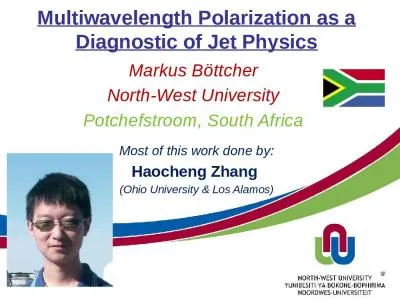 Multiwavelength  Polarization as a Diagnostic of Jet Physics