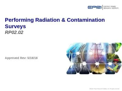 Approved Rev: 5/18/18 Performing Radiation & Contamination Surveys