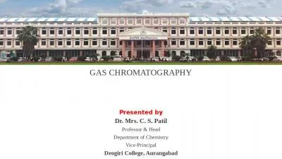 GAS CHROMATOGRAPHY  Presented by