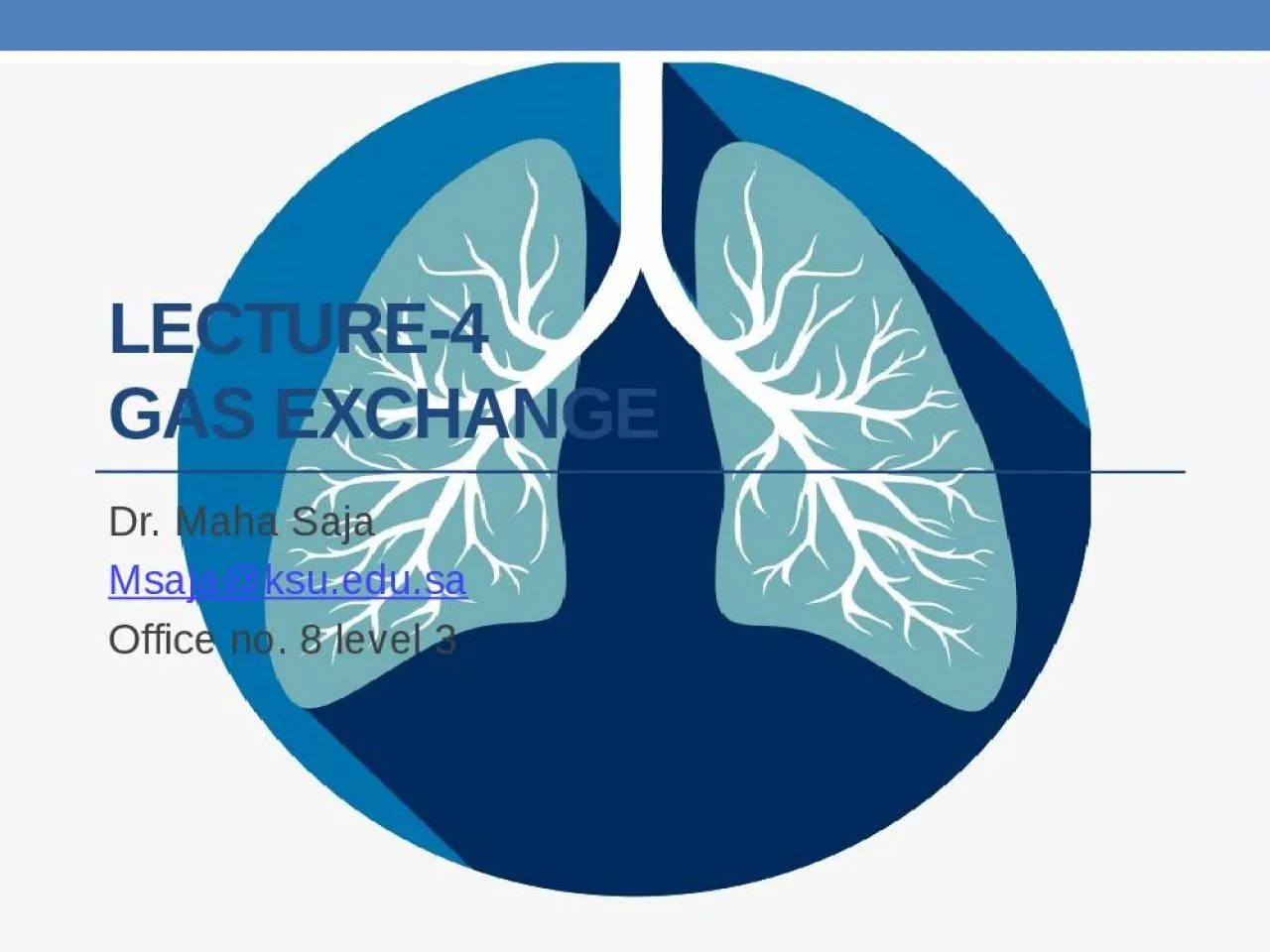 PPT-Lecture-4 Gas exchange Dr.