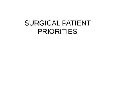 SURGICAL PATIENT PRIORITIES