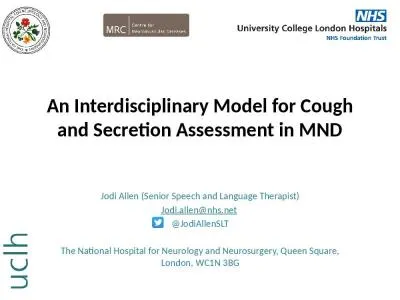 An  Interd isciplinary  Model for Cough and Secretion Assessment in MND