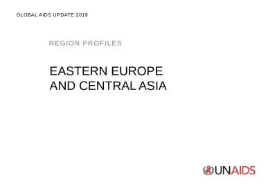 REGION PROFILES GLOBAL AIDS UPDATE 2019