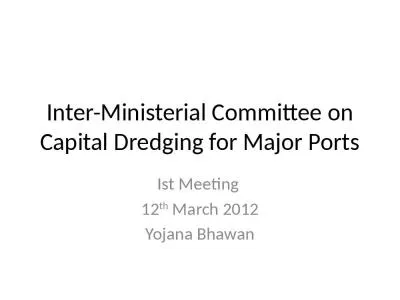 Inter-Ministerial Committee on Capital Dredging for Major Ports