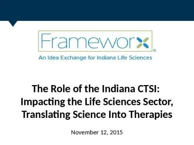 The Role of the Indiana CTSI: