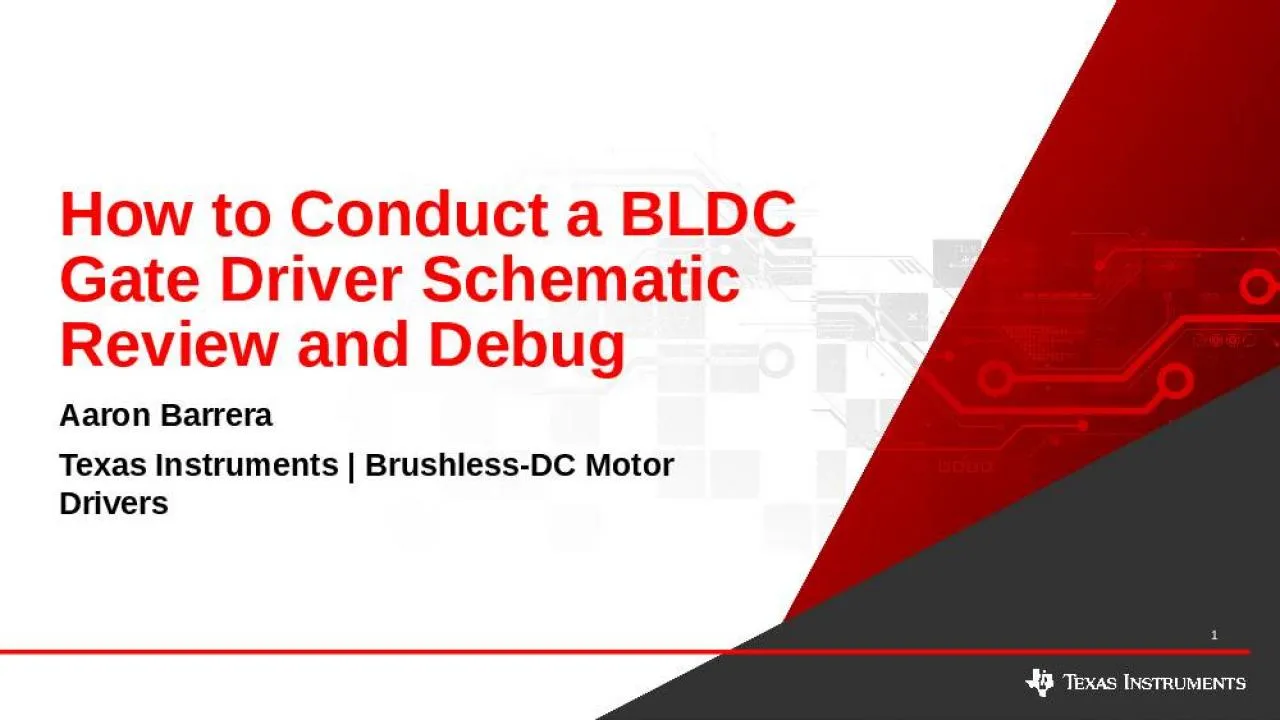 PPT-How to Conduct a BLDC Gate Driver Schematic Review and Debug