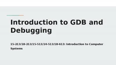 Introduction to GDB and Debugging