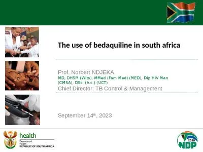 The use of bedaquiline in south