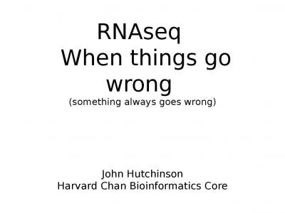 RNAseq   When things go wrong