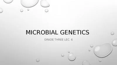 Microbial genetics  Grade three