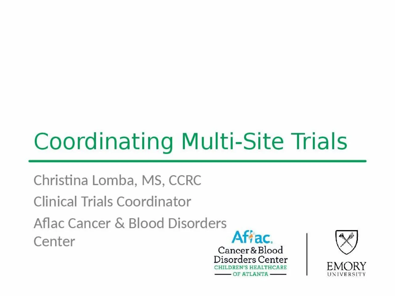 PPT-Coordinating Multi-Site Trials