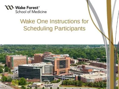 Wake One Instructions for Scheduling Participants