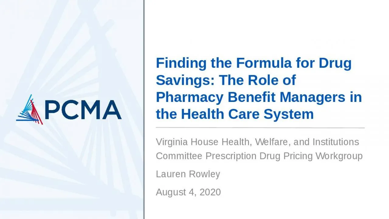 PPT-Virginia House Health, Welfare, and Institutions Committee Prescription Drug Pricing Workgroup