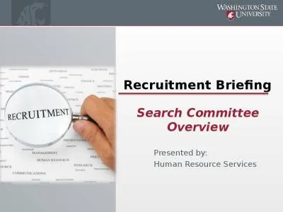 Recruitment Briefing Presented by: