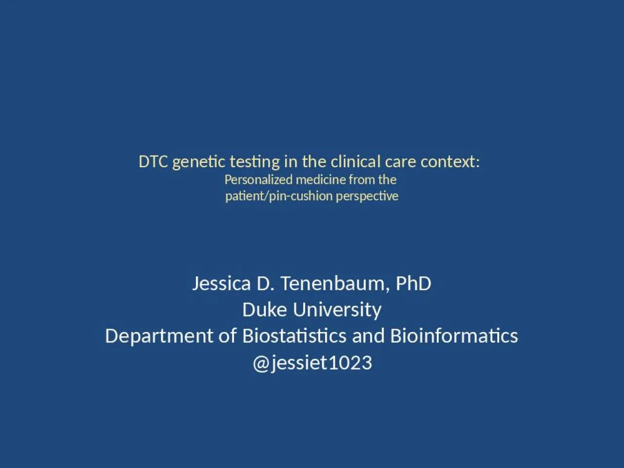 PPT-DTC genetic testing in the clinical care context: