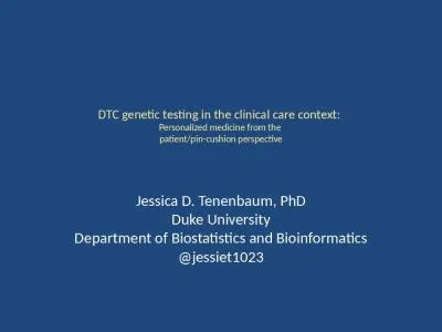 DTC genetic testing in the clinical care context: