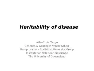 Heritability of disease A/Prof Loic Yengo