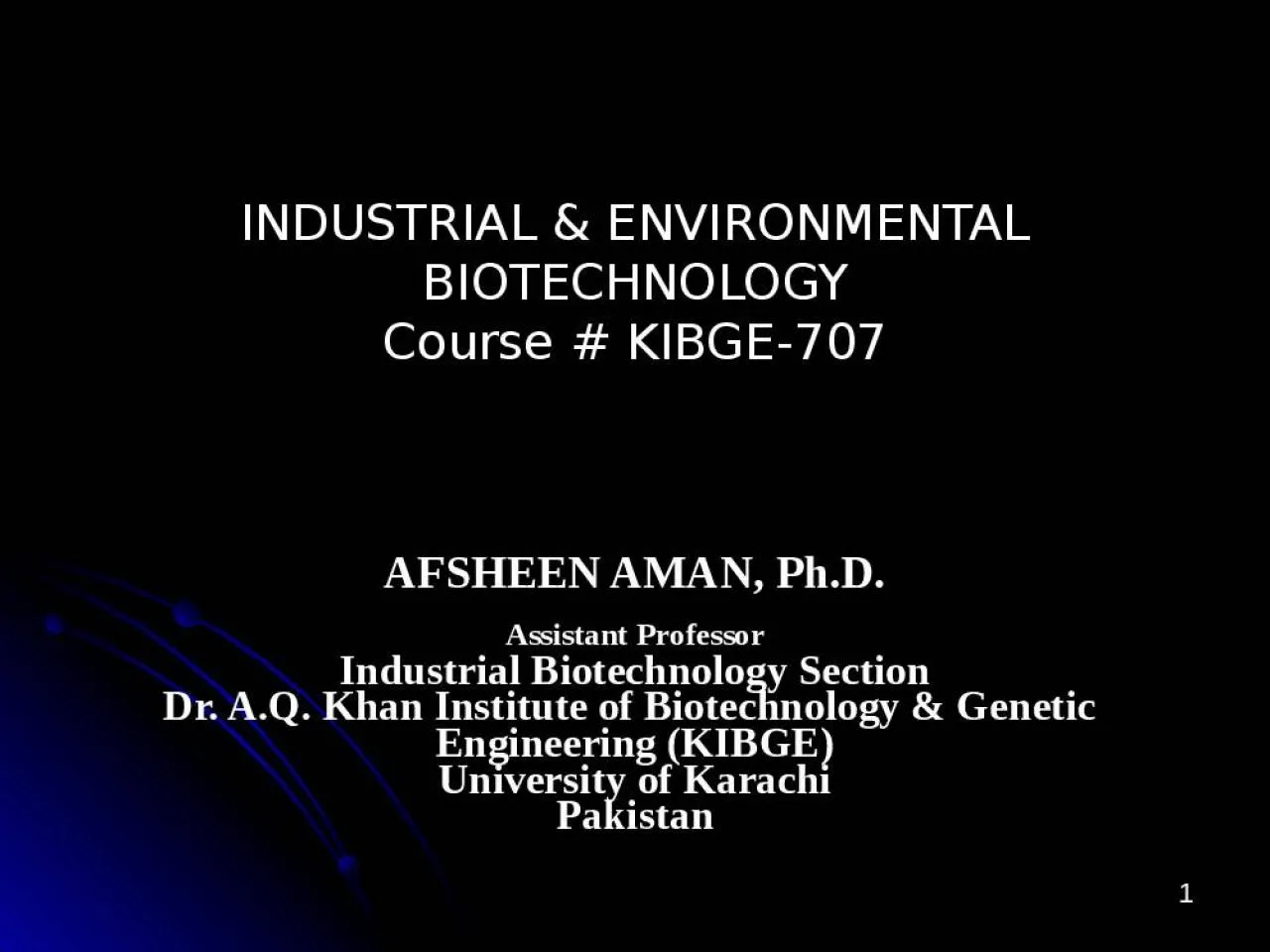 PPT-INDUSTRIAL & ENVIRONMENTAL BIOTECHNOLOGY