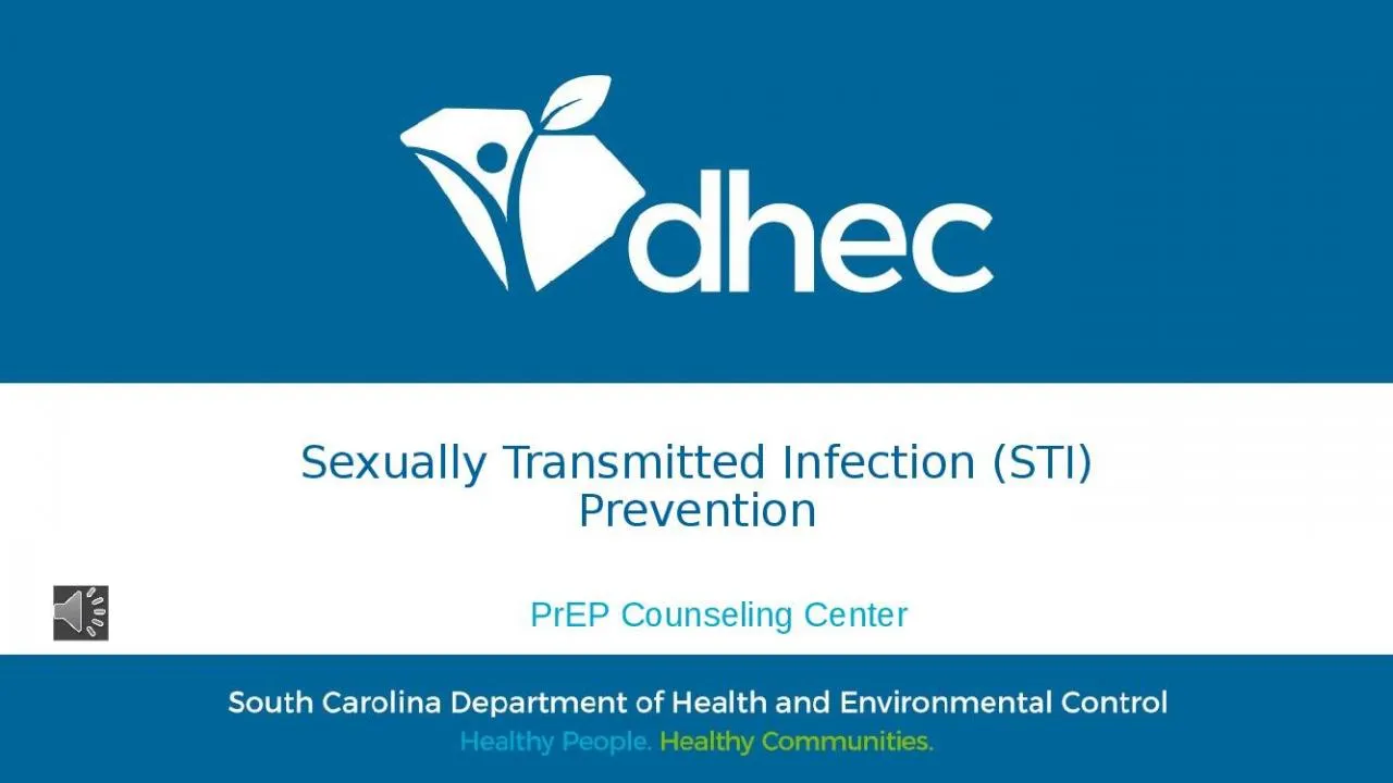 Sexually Transmitted Infection (STI) Prevention