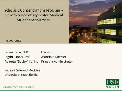 Scholarly Concentrations Program – How to Successfully Foster Medical Student Scholarship