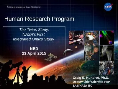 Human Research Program Craig E. Kundrot, Ph.D.