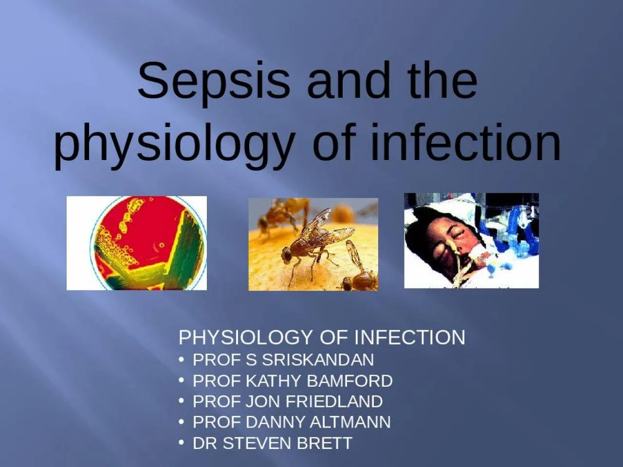 PPT-Sepsis and the physiology of infection